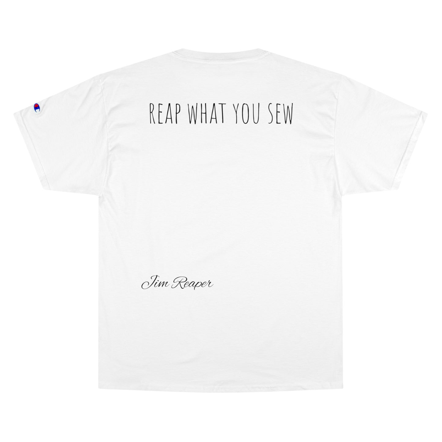 Jim Reaper Champion T-Shirt