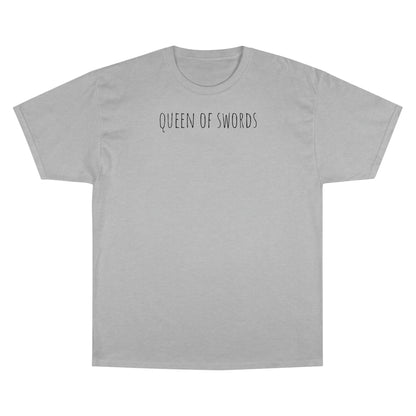 Queen of swords Champion T-Shirt