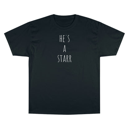 He’s a starr Champion T-Shirt