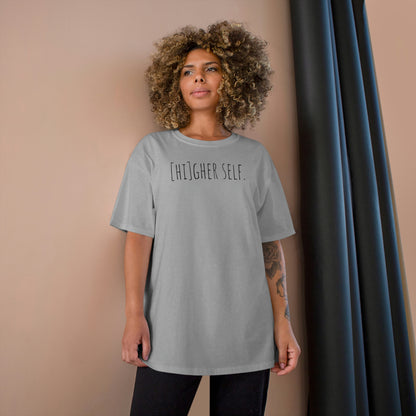 [Hi]gher self Champion T-Shirt